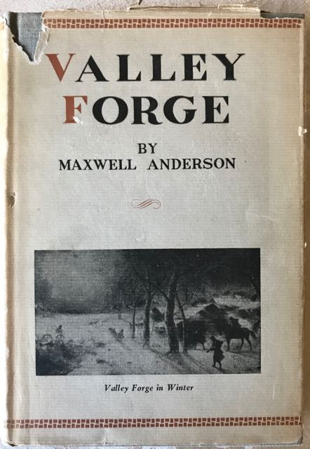 Image for Valley Forge / A Play in Three Acts [Signed Copy]